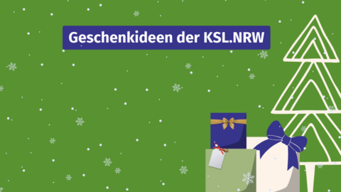 Auf grünem Hintergrund sind Geschenke und ein Weihnachtsbaum im Comic-Stil abgebildet. Text: Geschenkideen der KSL.NRW